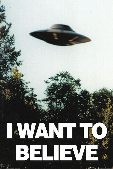 I want to believe